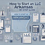 Starting an LLC in Arkansas