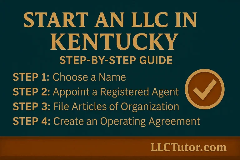 Kentucky LLC Formation Guide – LLCTutor.com